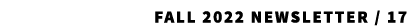 Fall 2022 Newsletter / 17 