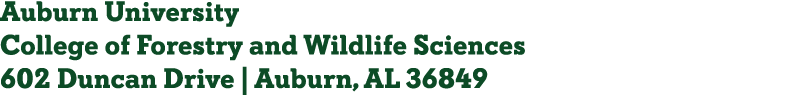 Auburn University College of Forestry and Wildlife Sciences 602 Duncan Drive   Auburn, AL 36849