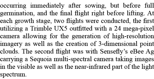 occurring immediately after sowing, but before full germination, and the final flight right before lifting. At each g...