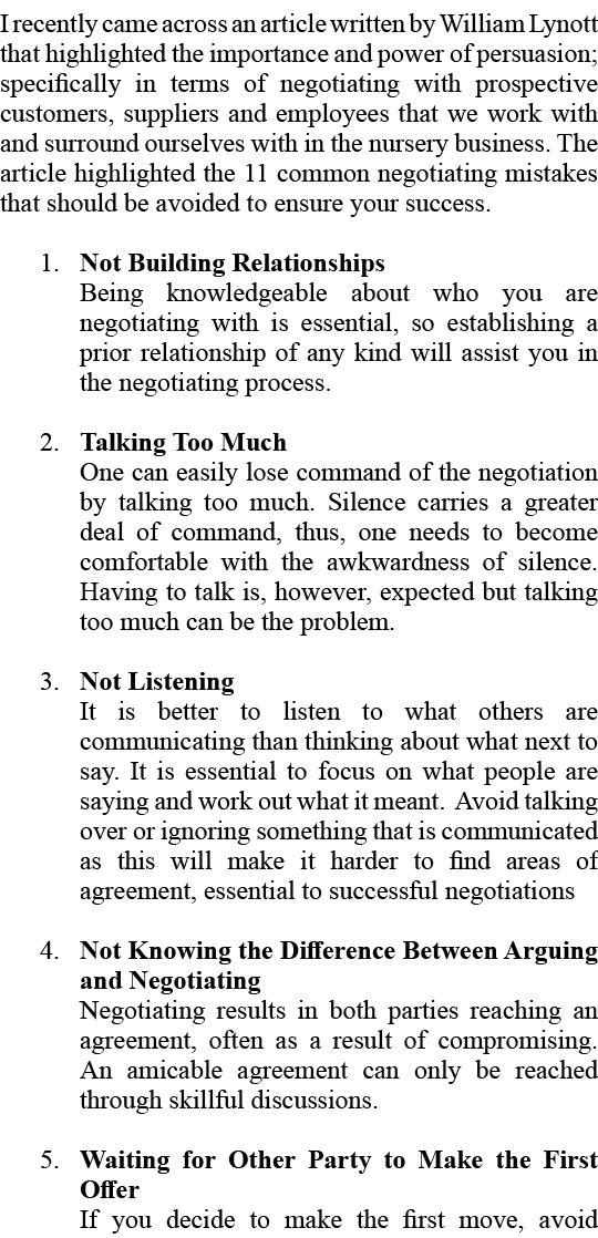 I recently came across an article written by William Lynott that highlighted the importance and power of persuasion; ...