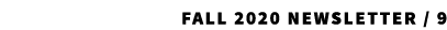 Fall 2020 Newsletter / 9 