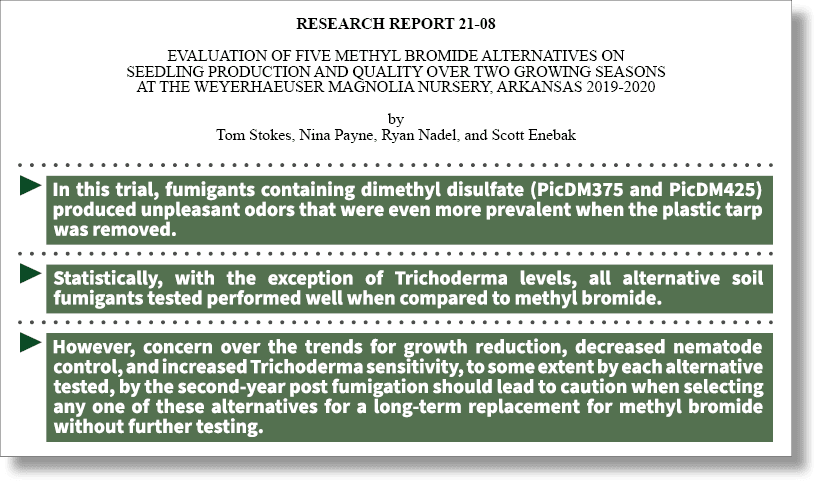 ▶ ￼ ￼ ￼ ▶ ￼ ￼ ▶ ￼ ￼ ￼ ￼ ￼,RESEARCH REPORT 21 08 EVALUATION OF FIVE METHYL BROMIDE ALTERNATIVES ON SEEDLING PRODUCTION...
