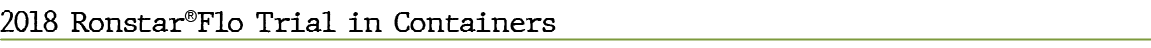 2018 Ronstar®Flo Trial in Container