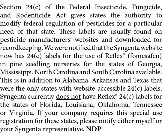 Section 24(c) of the Federal Insecticide, Fungicide, and Rodenticide Act gives states the authority to modify federal...
