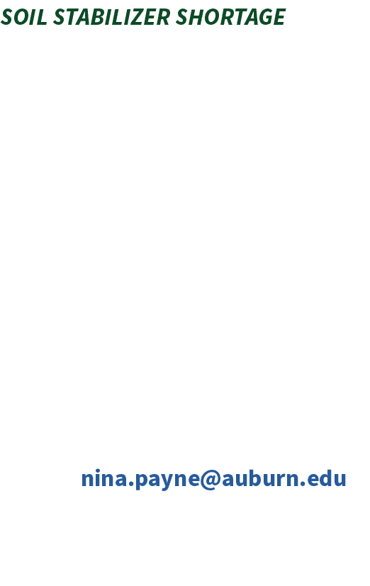SOIL STABILIZER SHORTAGE Reports of a shortage of soil stabilizer material began soon after the February Texas ice/sn...