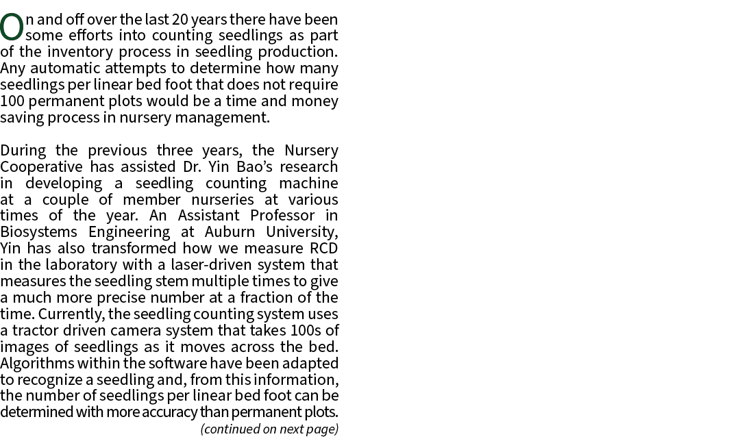 On and off over the last 20 years there have been some efforts into counting seedlings as part of the inventory proce...