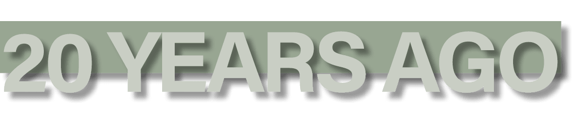 20 Years Ago - Header