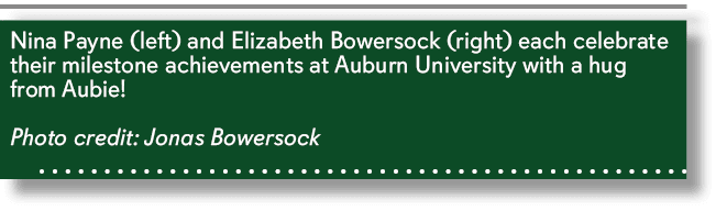 Nina Payne (left) and Elizabeth Bowersock (right) each celebrate their milestone achievements at Auburn University wi...
