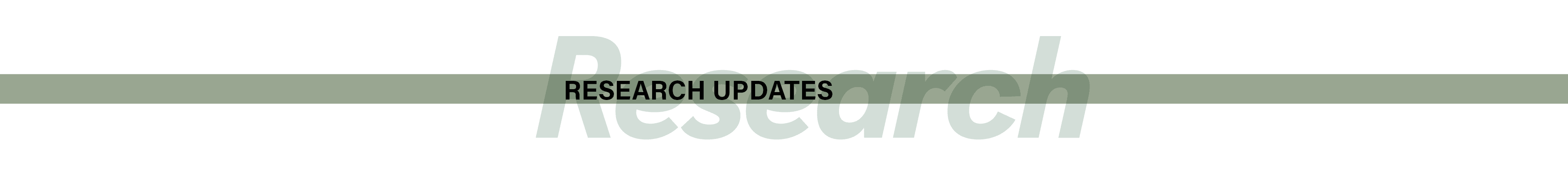 ﻿RESEARCH UPDATES,,Researc