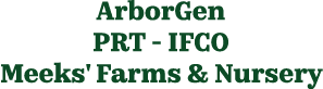 ArborGen PRT IFCO Meeks' Farms & Nursery