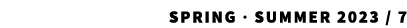 SPRING · Summer 2023 / 7 