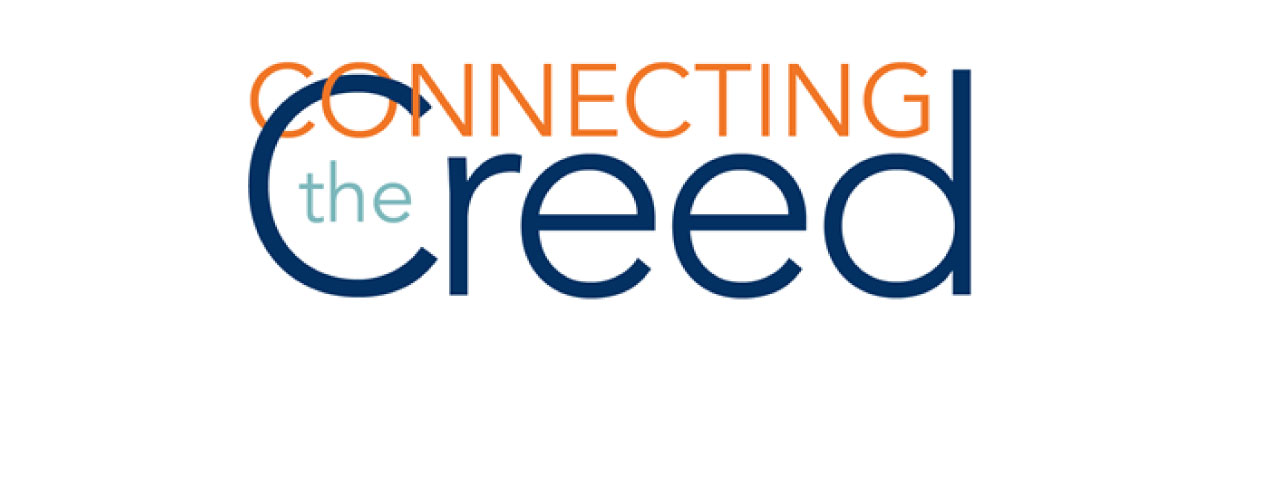 Connecting the Creed