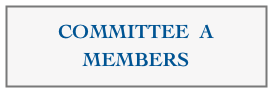 COMMITTEE  A
MEMBERS