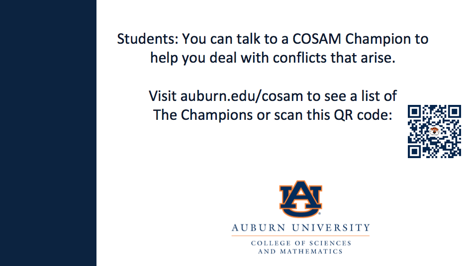 Students -- visit www.auburn.edu/cosam to find a COSAM Champion