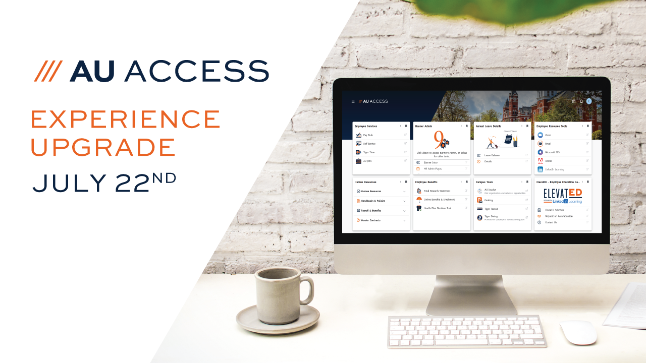 Experience the new AU Access upgrade on July 22nd